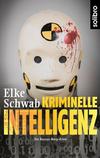Cover von: Kriminelle Intelligenz