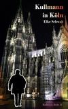 Cover von: Kullmann in Köln