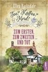 Cover von: Zum Ersten, zum Zweiten&nbsp;… und tot
