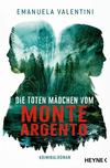 Cover von: Die toten Mädchen vom Monte Argento