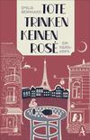 Cover von: Tote trinken keinen Rosé
