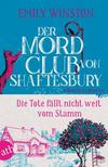 Cover von: Die Tote fällt nicht weit vom Stamm