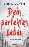 Cover von: Dein perfektes Leben