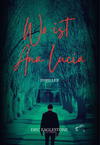 Cover von: Wo ist Ana Lucia