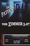 Cover von: Der Patient von Zimmer 3.07