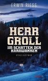 Cover von: Herr Groll im Schatten der Karawanken