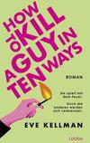 Cover von: How To Kill a Guy in Ten Ways