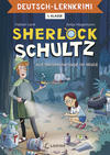 Cover von: Sherlock Schultz auf Verbrecherjagd im Wald
