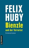 Cover von: Bienzle und der Terrorist