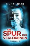Cover von: Die Spur der Verlorenen