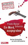 Cover von: Ein Mord, ausgegraben