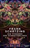 Cover von: Die Tyrannei des Schmetterlings