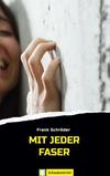 Cover von: Mit jeder Faser