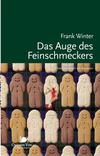 Cover von: Das Auge des Feinschmeckers