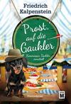 Cover von: Prost, auf die Gaukler