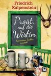 Cover von: Prost, auf die Wirtin