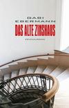 Cover von: Das alte Zinshaus