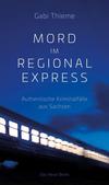 Cover von: Mord im Regionalexpress