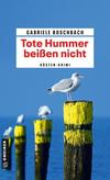 Cover von: Tote Hummer beißen nicht