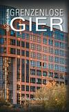 Cover von: Grenzenlose Gier