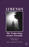 Cover von: Die Verbrechen meiner Freunde