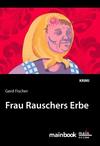 Cover von: Frau Rauschers Erbe