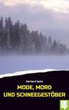 Cover von: Mode, Mord und Schneegestöber