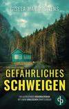 Cover von: Gefährliches Schweigen