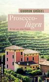 Cover von: Proseccolügen