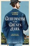 Cover von: Geheimnisse in der Grünen Mark