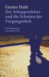 Cover von: Der Schoppenfetzer und die Schatten der Vergangenheit