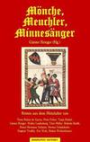 Cover von: Mönche, Meuchler, Minnesänger