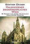 Cover von: Halbseidenes biedermeierliches Wien