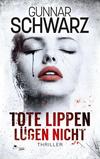 Cover von: Tote Lippen lügen nicht