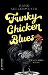Cover von: Funky Chicken Blues
