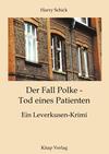 Cover von: Der Fall Polke - Tod eines Patienten