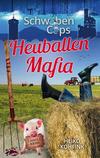 Cover von: Heuballenmafia