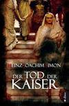 Cover von: Der Tod der Kaiser
