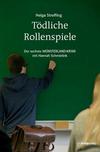 Cover von: Tödliche Rollenspiele
