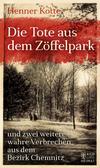 Cover von: Die Tote aus dem Zöffelpark