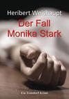 Cover von: Der Fall Monika Stark