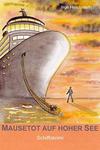 Cover von: Mausetot auf hoher See