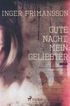 Cover von: Gute Nacht, mein Geliebter