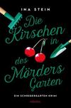 Cover von: Die Kirschen in des Mörders Garten
