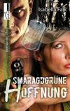 Cover von: Smaragdgrüne Hoffnung