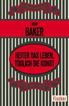 Cover von: Heiter das Leben, tödlich die Kunst