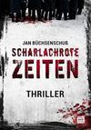 Cover von: Scharlachrote Zeiten