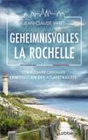 Cover von: Geheimnisvolles La Rochelle