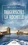 Cover von: Trügerisches La Rochelle