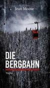 Cover von: Die Bergbahn